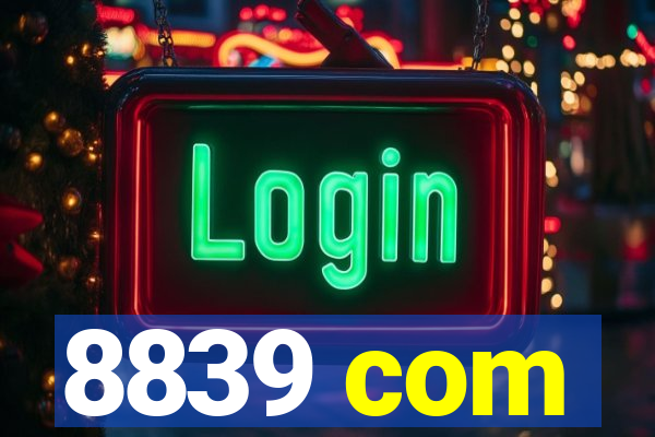 8839 com